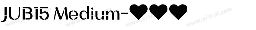 JUB15 Medium字体转换